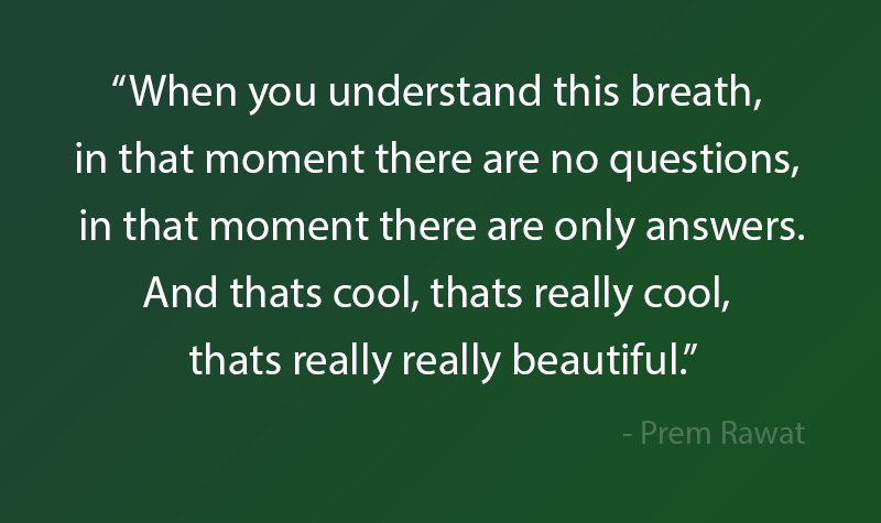 ,Prem Rawat,quote