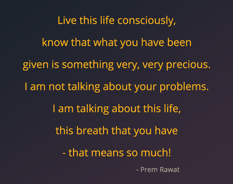 ,Prem Rawat,quote