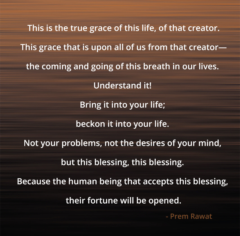 ,Prem Rawat,quote