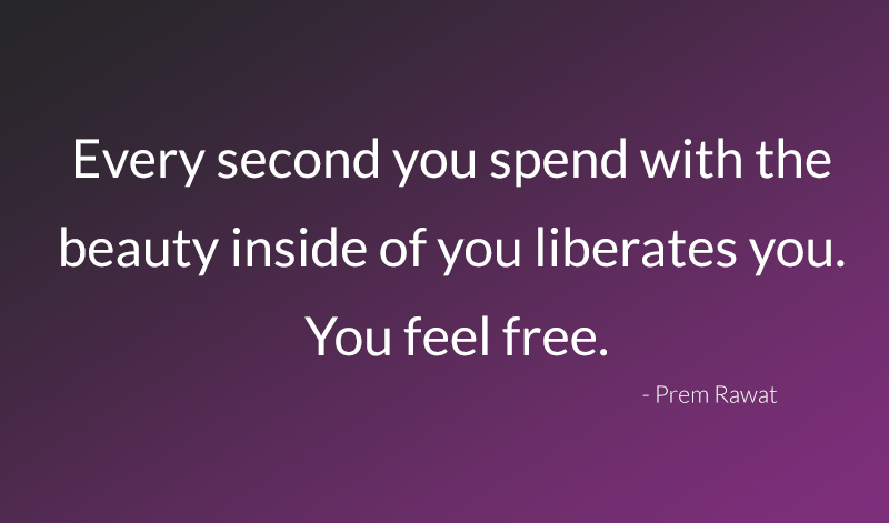 ,Prem Rawat,quote