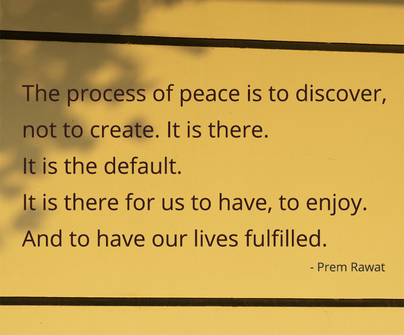 ,Prem Rawat,quote