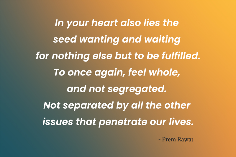 ,Prem Rawat,quote