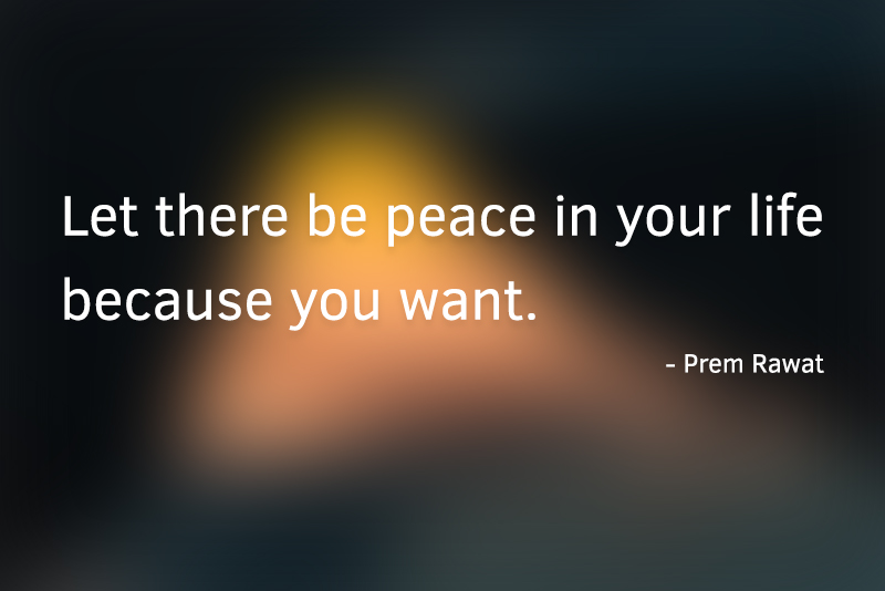 ,Prem Rawat,quote