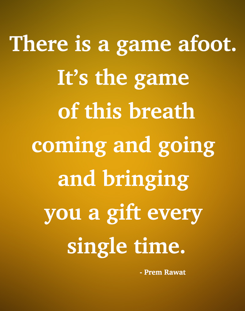 ,Prem Rawat,quote