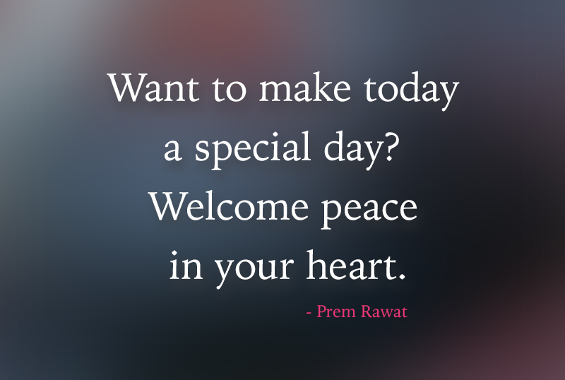 ,Prem Rawat,quote