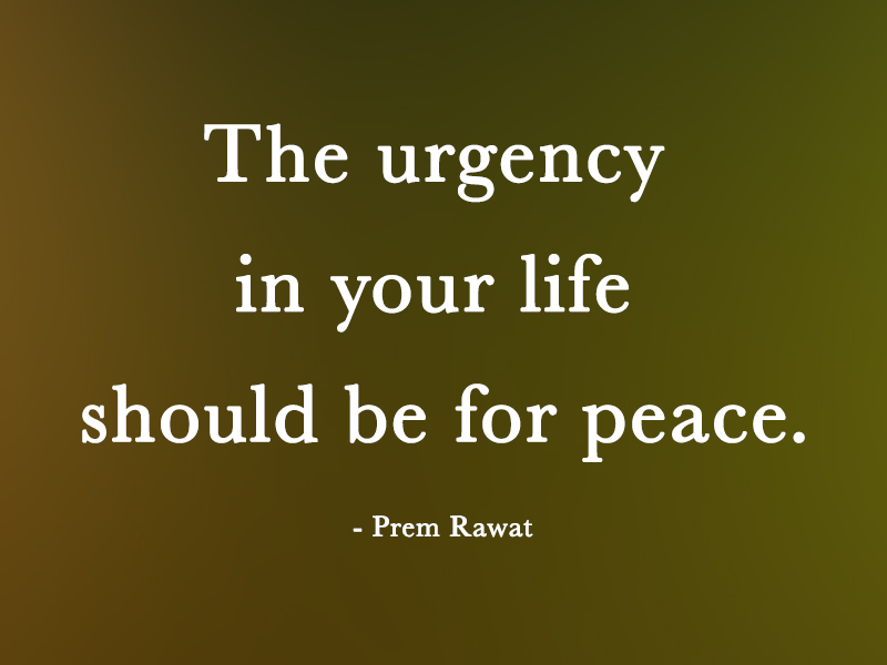 ,Prem Rawat,quote