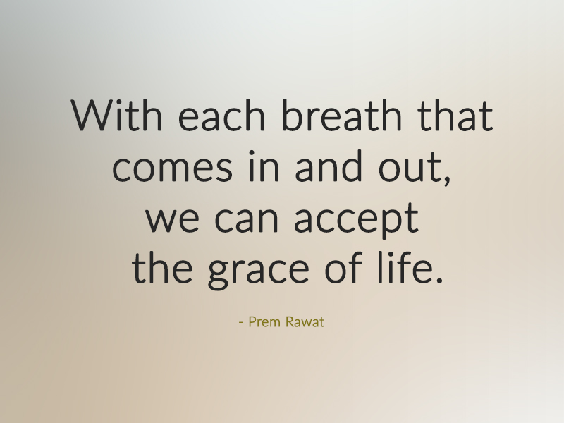 ,Prem Rawat,quote