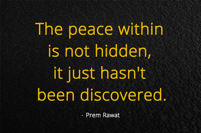,Prem Rawat,quote