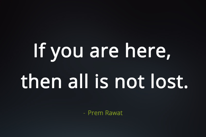 ,Prem Rawat,quote