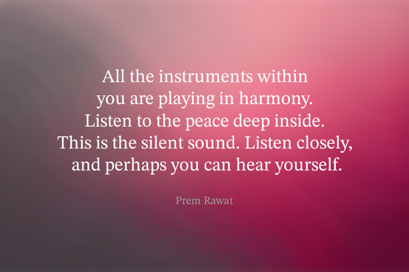 ,Prem Rawat,quote