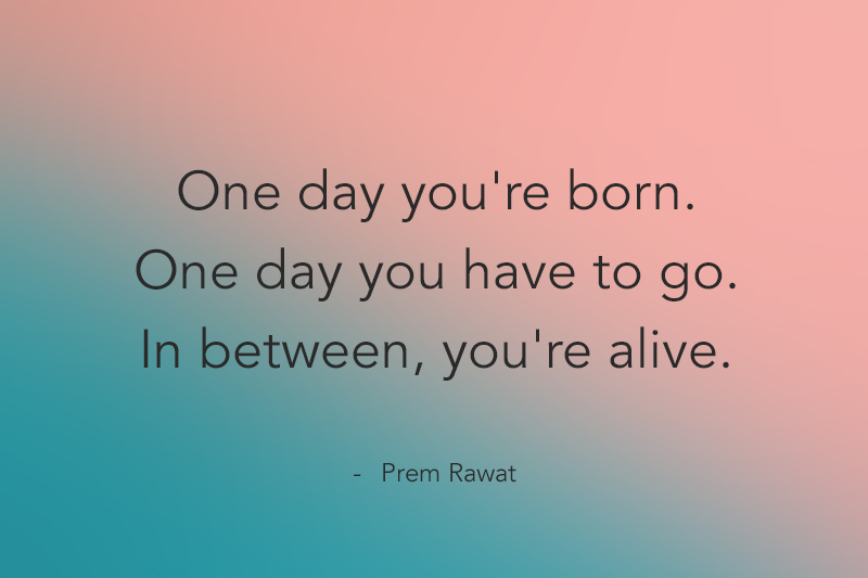 ,Prem Rawat,quote