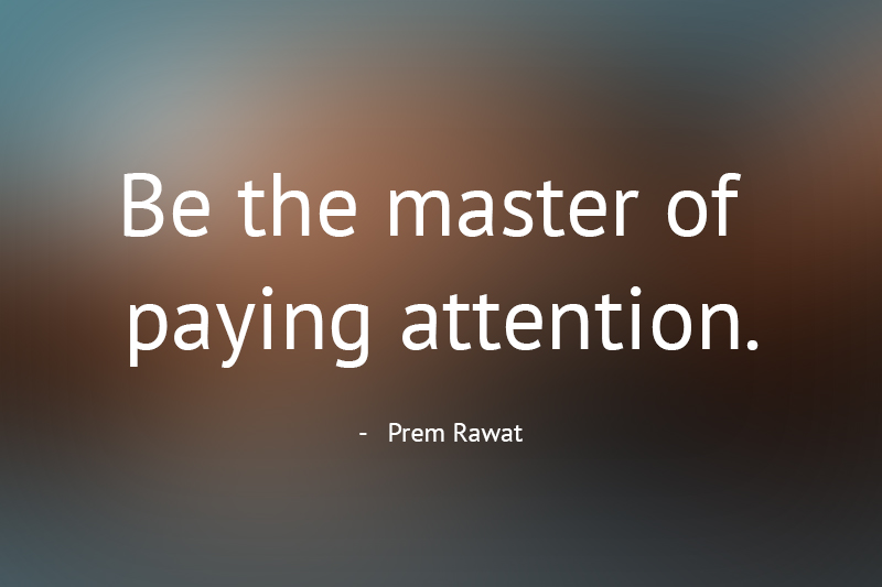 ,Prem Rawat,quote