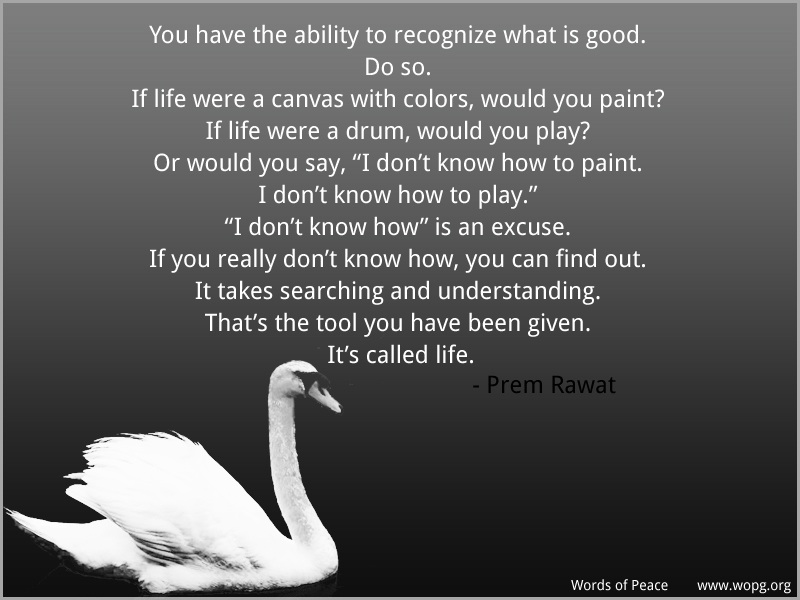 swan,Prem Rawat,quote