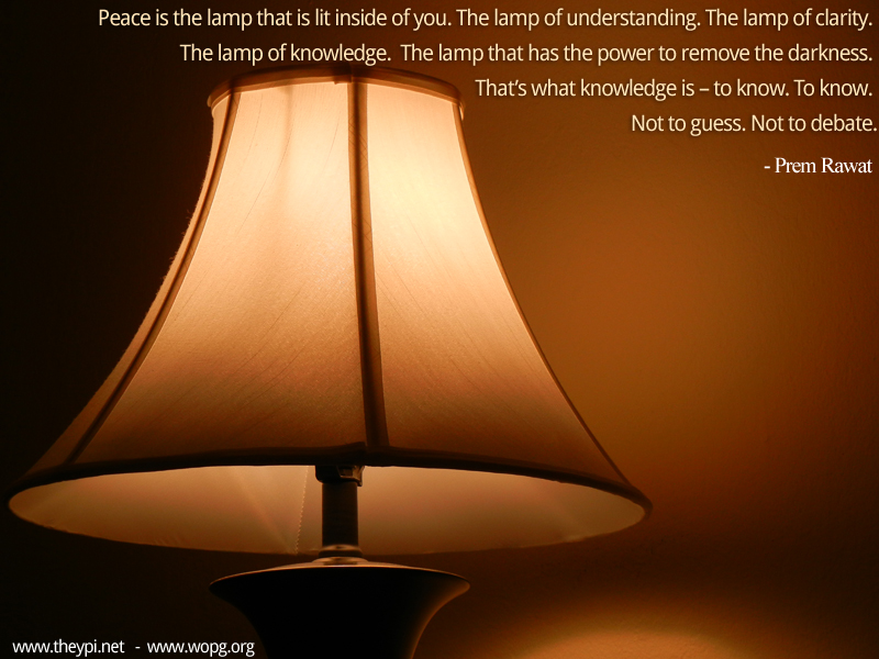 lamp,Prem Rawat,quote