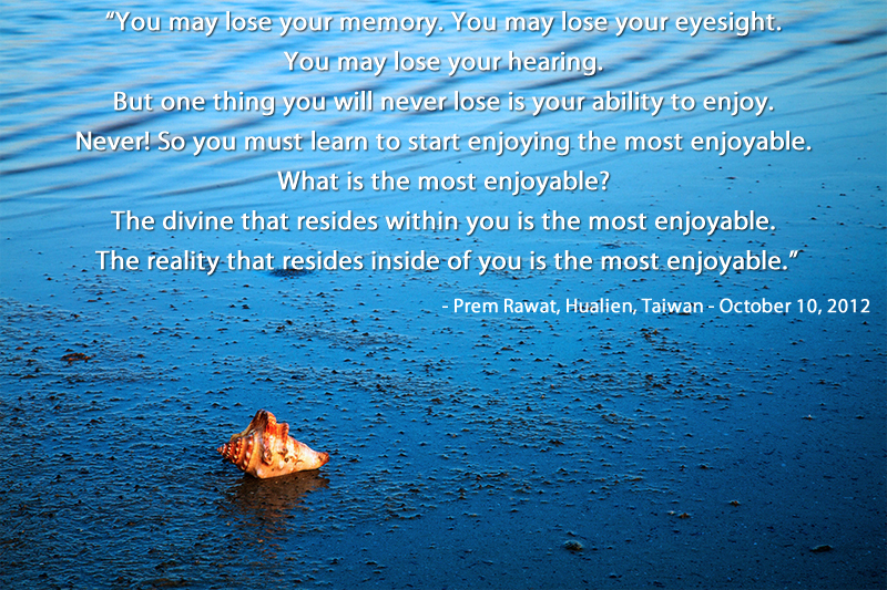 Shankha,conch,shell,beach,Prem Rawat at Hualien, Taiwan - October 10, 2012,quote