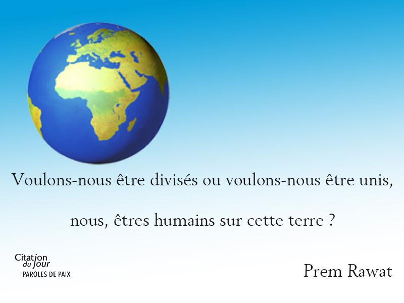 earth,Prem Rawat,quote