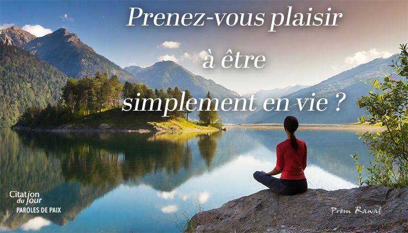 lake,Prem Rawat,quote