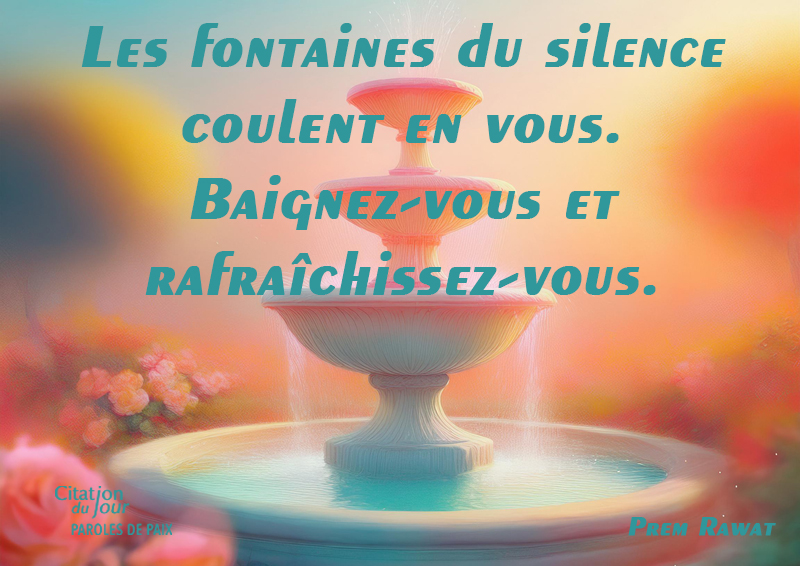 fountain,Prem Rawat,quote